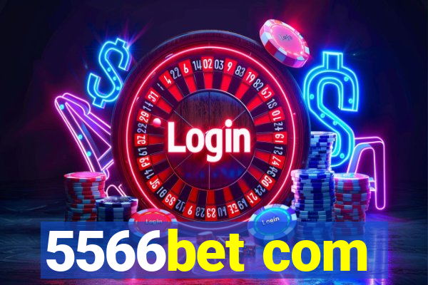 5566bet com