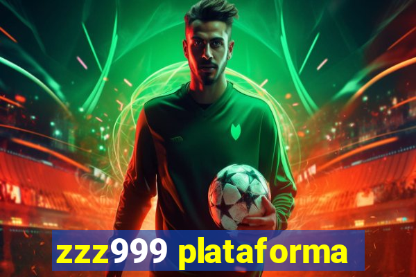 zzz999 plataforma