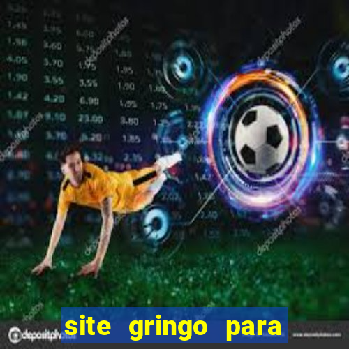 site gringo para ganhar dinheiro