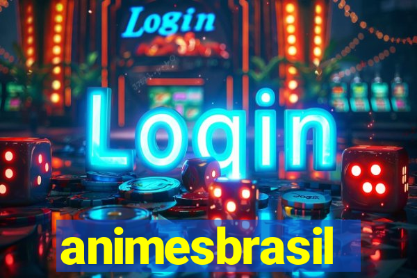 animesbrasil