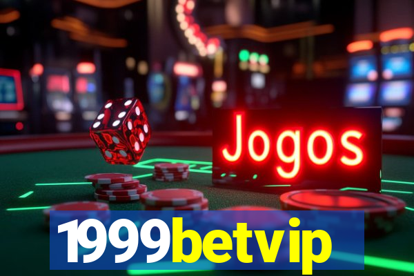 1999betvip