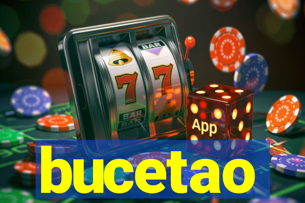bucetao