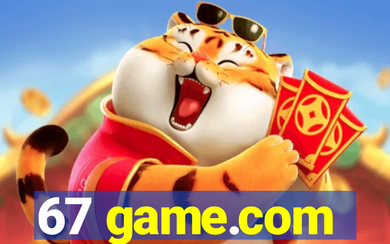 67 game.com