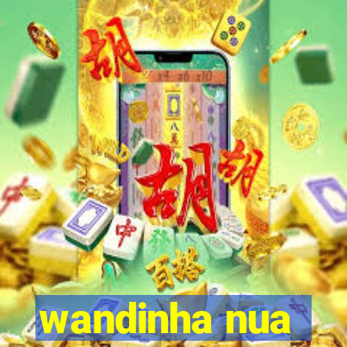 wandinha nua