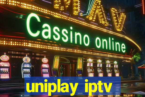 uniplay iptv
