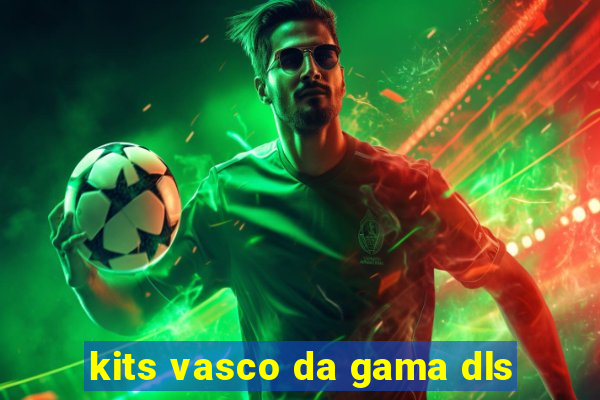 kits vasco da gama dls