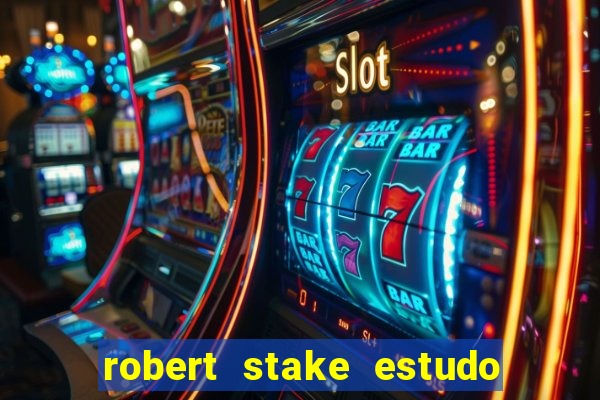 robert stake estudo de caso