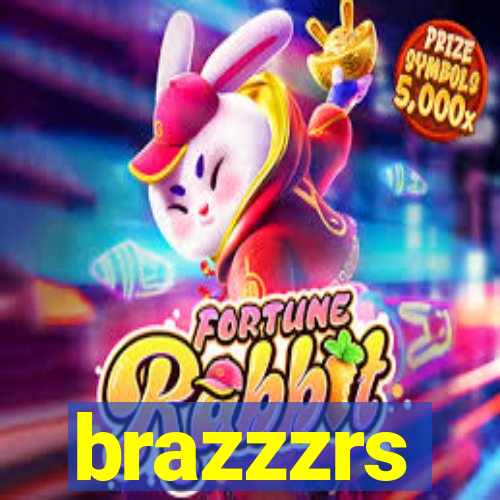 brazzzrs