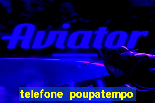 telefone poupatempo de franca