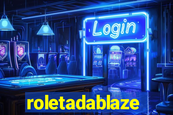 roletadablaze