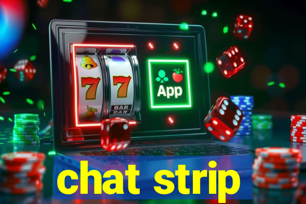 chat strip