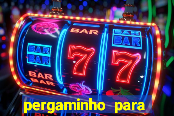 pergaminho para escrever dentro