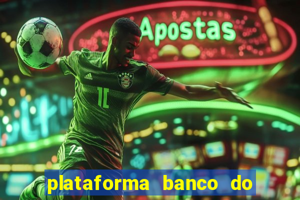 plataforma banco do brasil 777 bet