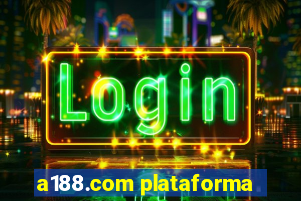 a188.com plataforma