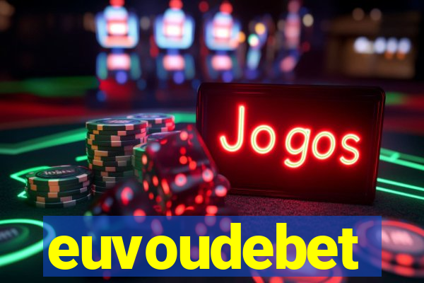 euvoudebet