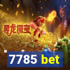 7785 bet