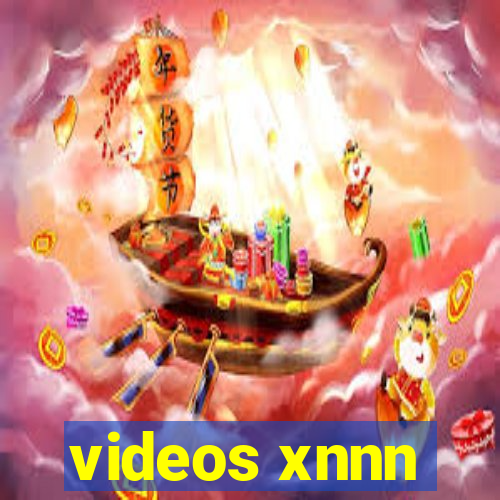 videos xnnn