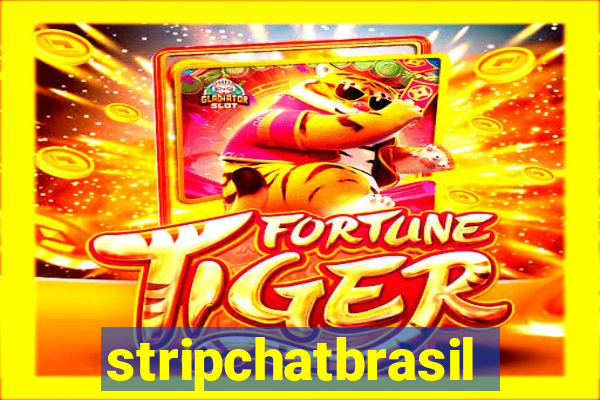 stripchatbrasil