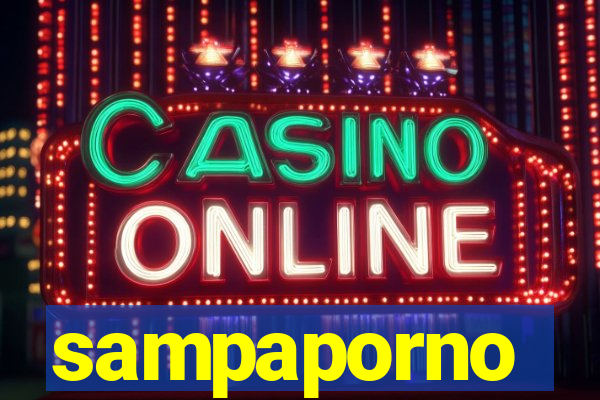 sampaporno