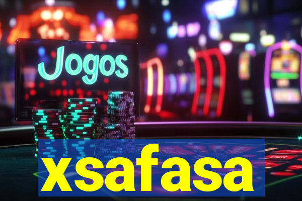 xsafasa