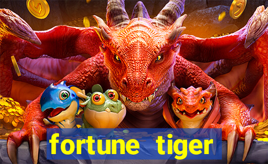 fortune tiger cassino pix