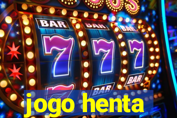 jogo henta