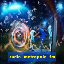 radio metropole fm salvador bahia