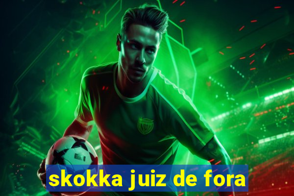 skokka juiz de fora