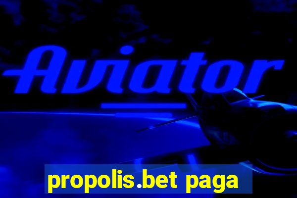 propolis.bet paga