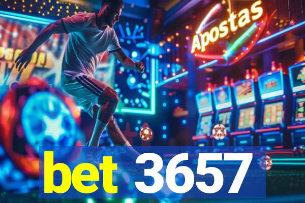 bet 3657