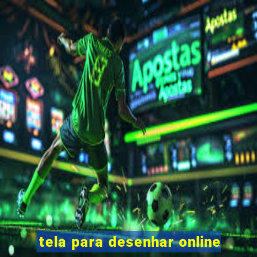 tela para desenhar online