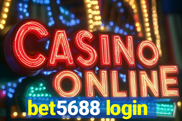 bet5688 login