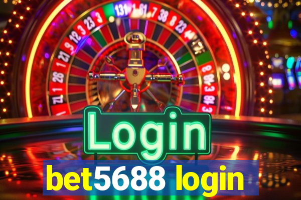 bet5688 login