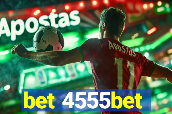 bet 4555bet