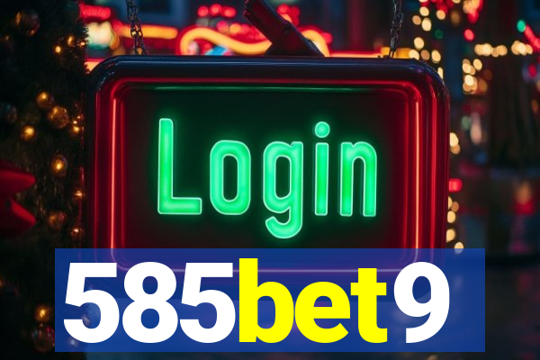 585bet9