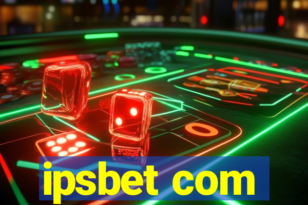 ipsbet com