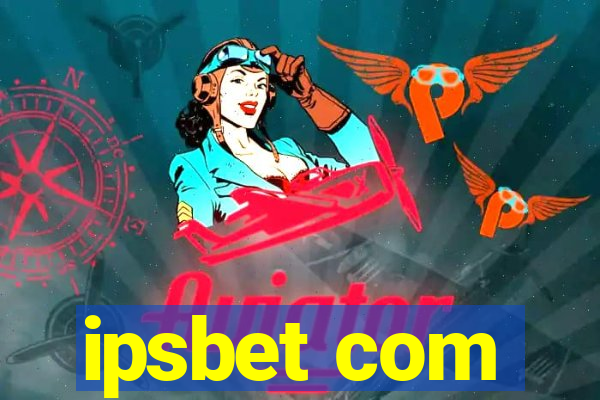 ipsbet com