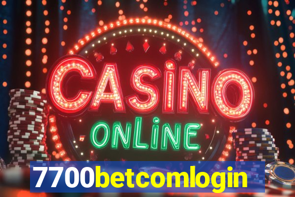 7700betcomlogin