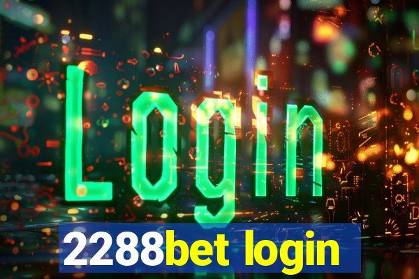 2288bet login