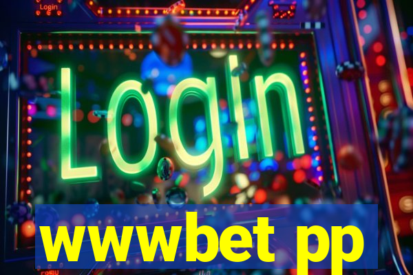 wwwbet pp