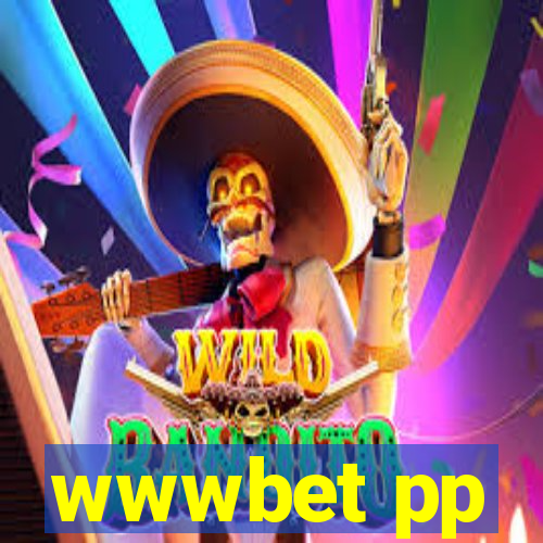 wwwbet pp