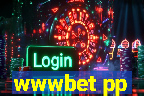 wwwbet pp