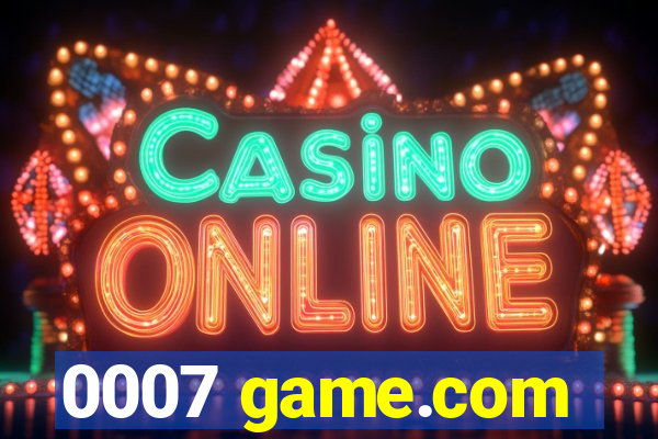 0007 game.com