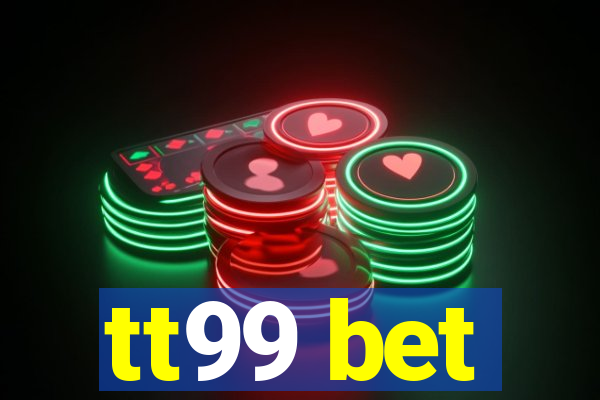 tt99 bet