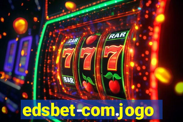 edsbet-com.jogos.app