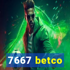 7667 betco