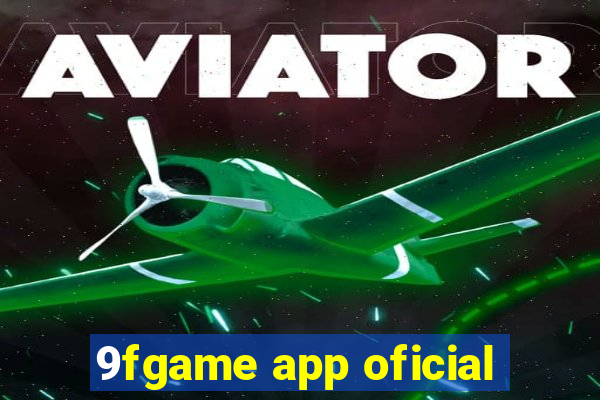 9fgame app oficial