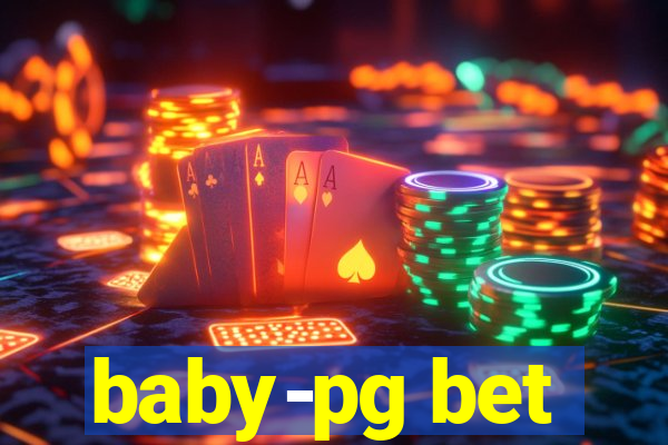 baby-pg bet