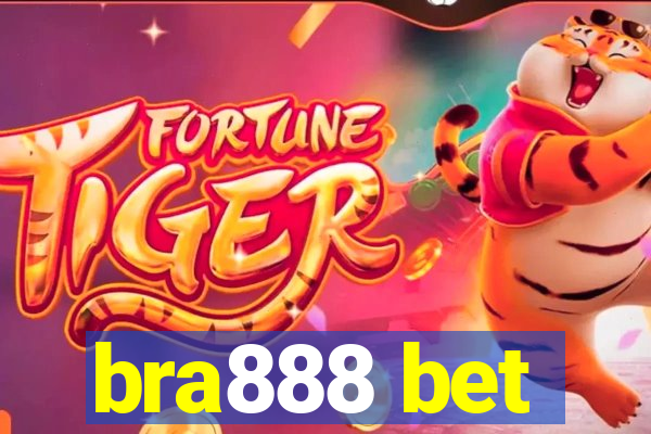 bra888 bet