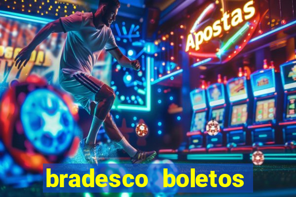 bradesco boletos segunda via